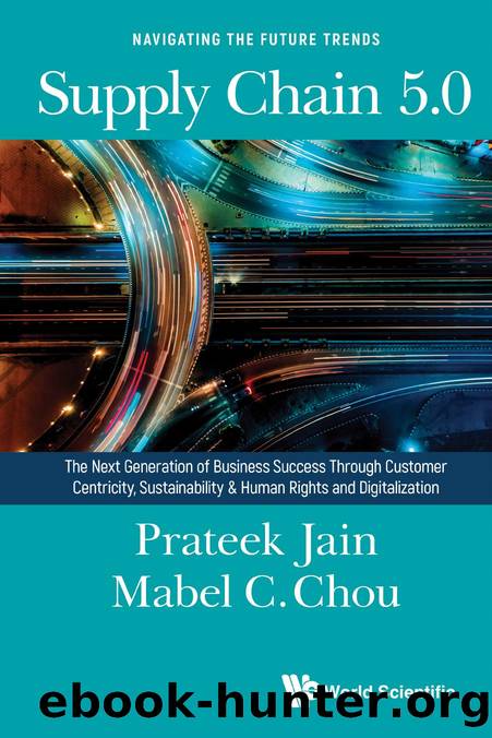 Jain P. Supply Chain 5.0. The Next Generation of Business Success...2024 by Unknown