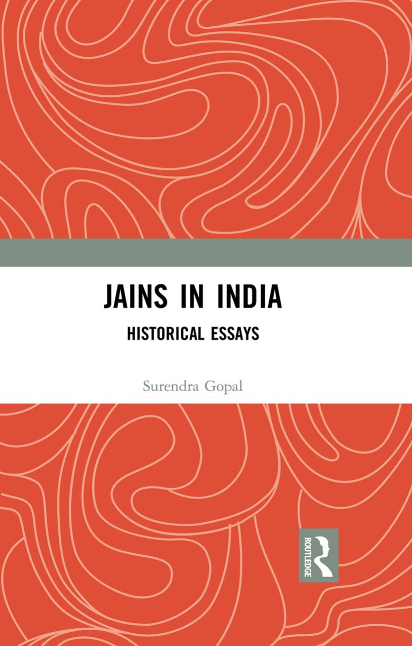 Jains in India: Historical Essays by Surendra Gopal