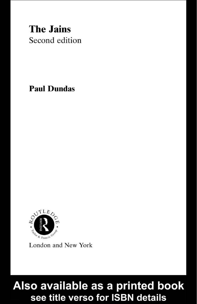 Jains in the world religious values and ideology in India by Dundas Paul