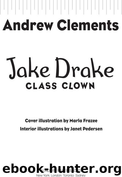 Jake Drake, Class Clown by Andrew Clements