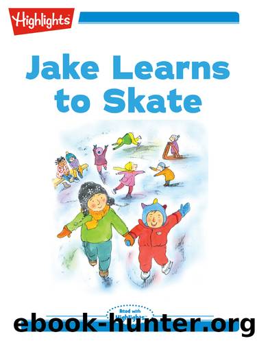 Jake Learns to Skate by Marianne Mitchell