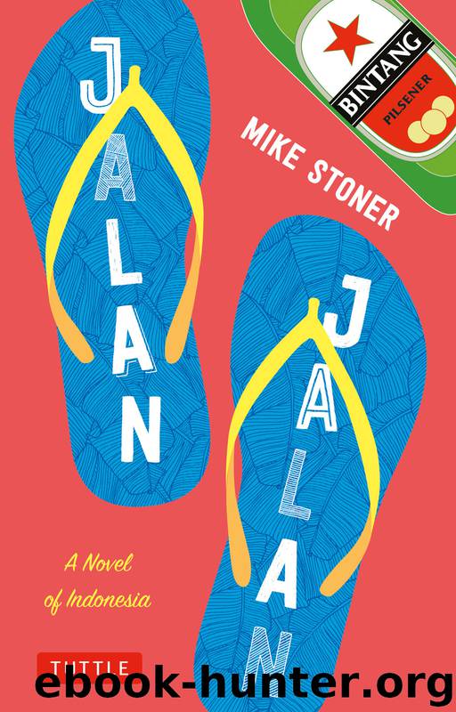 Jalan Jalan by Mike Stoner