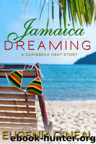 Jamaica Dreaming (Caribbean Heat) by O'Neal Eugenia