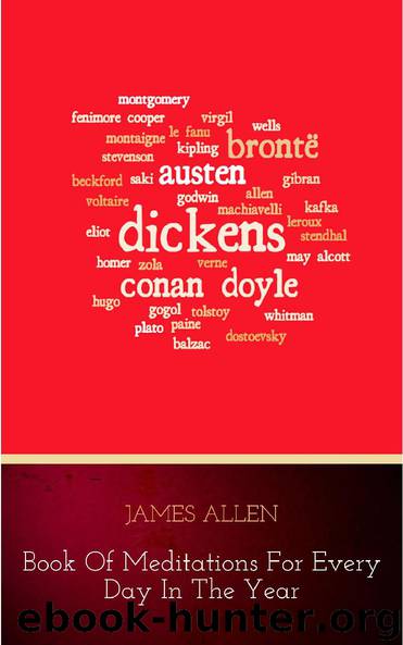 James Allen’s book of meditations for Every Day in the Year by James Allen
