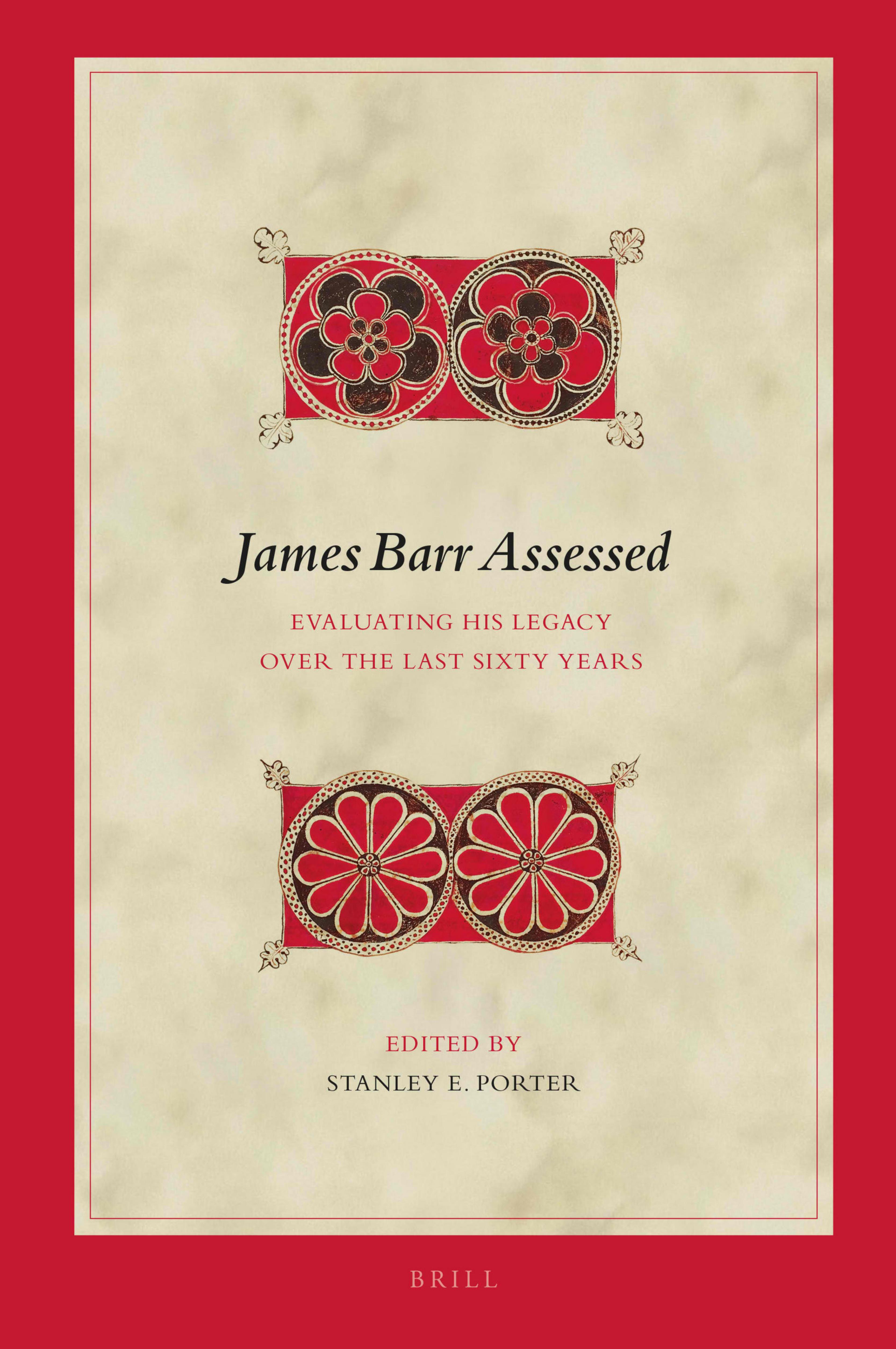 James Barr Assessed by Stanley E. Porter;