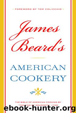 James Beard's American Cookery by James Beard