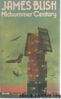 James Blish by Midsummer Century
