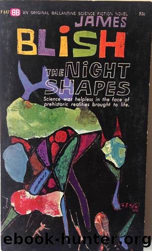 James Blish by The Night Shapes