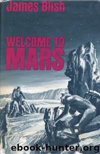 James Blish by Welcome To Mars