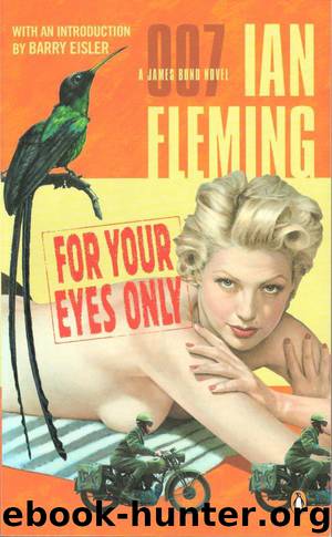 James Bond - 008 - For Your Eyes Only by Ian Fleming