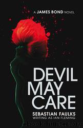 James Bond - 044 - Devil May Care by Sebastian Faulks
