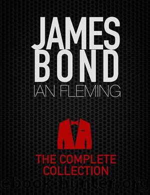 James Bond- the Complete Collection by Ian Fleming
