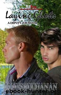 James Buchanan - Deputy Joe 03 - Laying Ghosts by James Buchanan