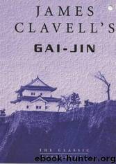 James Clavell - Gai-Jin by Gai-Jin