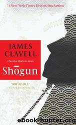 James Clavell by Asian Saga 03 - Shogun (v5)