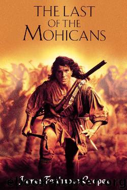 James Fenimore Cooper by Last of the Mohicans