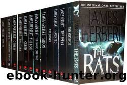 James Herbert Collection: The Rats, the Survivor, the Spear, Haunted, the Jonah, Moon, the Magic Cottage, the Fog, Creed, the Dark, Others, Nobody True, Shrine by Herbert James