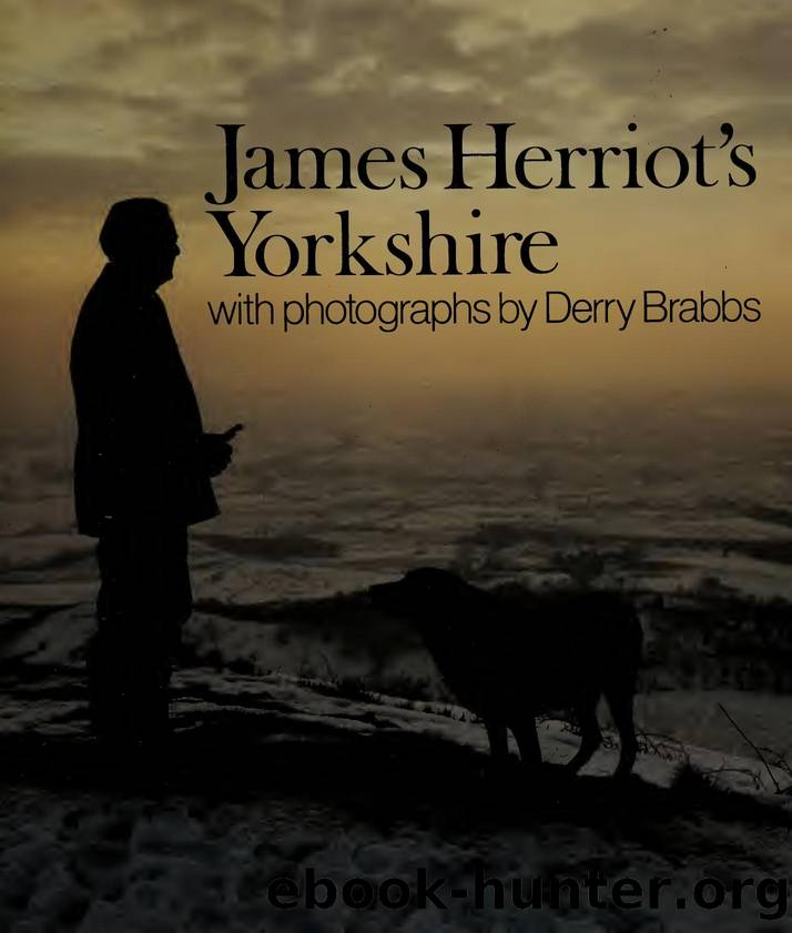 James Herriot's Yorkshire by Herriot James