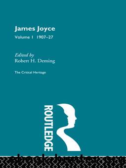 James Joyce. Volume I: 1907-27 by Deming Robert;
