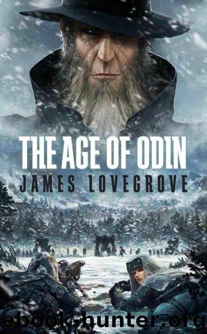 James Lovegrove - The Age Of Odin by Lovegrove James