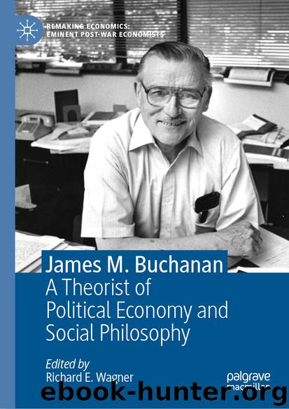 James M. Buchanan by Richard E. Wagner