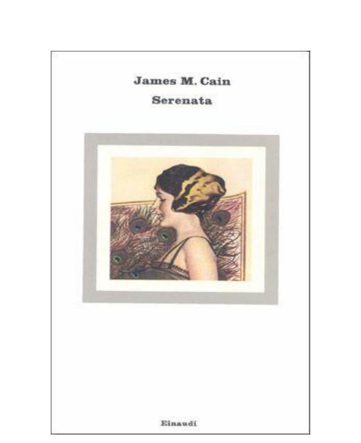 James M. Cain by Serenata