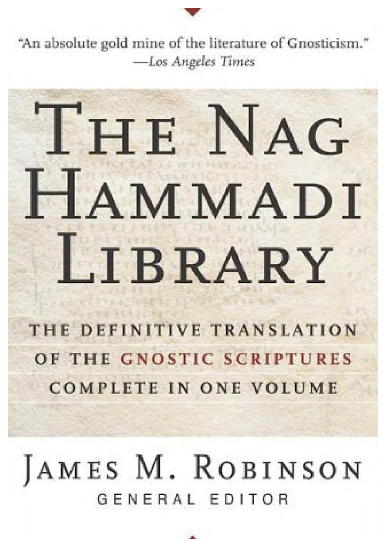 James M. Robertson - The Nag Hammadi Library (pdf) by roflcopter2110
