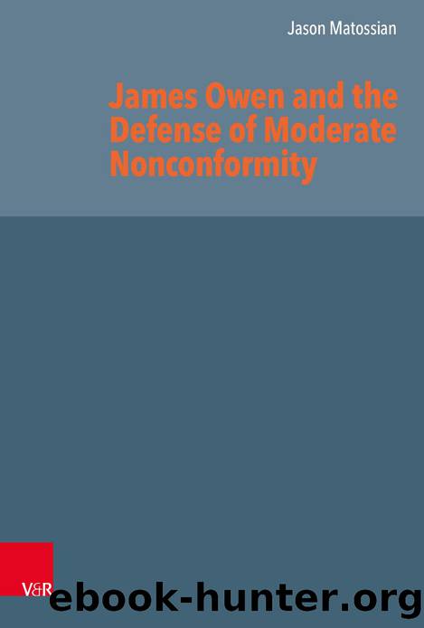 James Owen and the Defense of Moderate Nonconformity (9783666560484) by Unknown