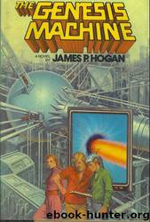 James P. Hogan by The Genesis Machine