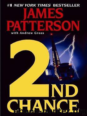 James Patterson - 2002 - [Women's Murder Club 02] - 2nd Chance by James Patterson; Andrew Gross