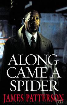 James Patterson - AC 01 - Along Came A Spider - v4.0 by Along Came A Spider -v5