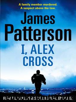 James Patterson - AC 16 - I Alex Cross v5 by I Alex Cross v5