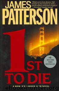 James Patterson - WMC 01 - 1st to Die - com v4.0 by 1st to Die -v5
