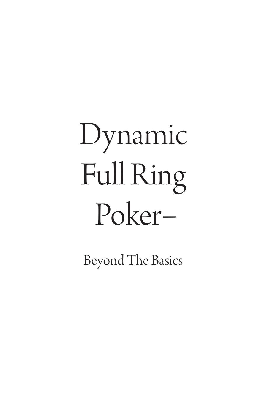 James Sweeney by Dynamic Full Ring Poker