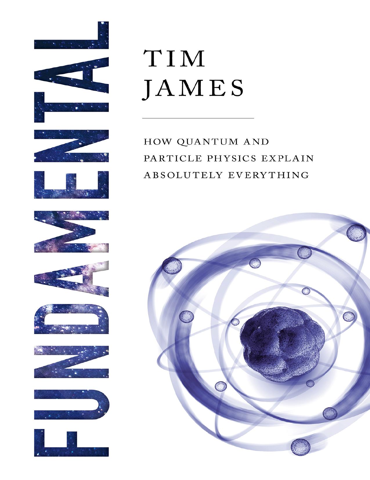 James T. Fundamental. How Quantum and Particle Physics..2020 by Zamzar