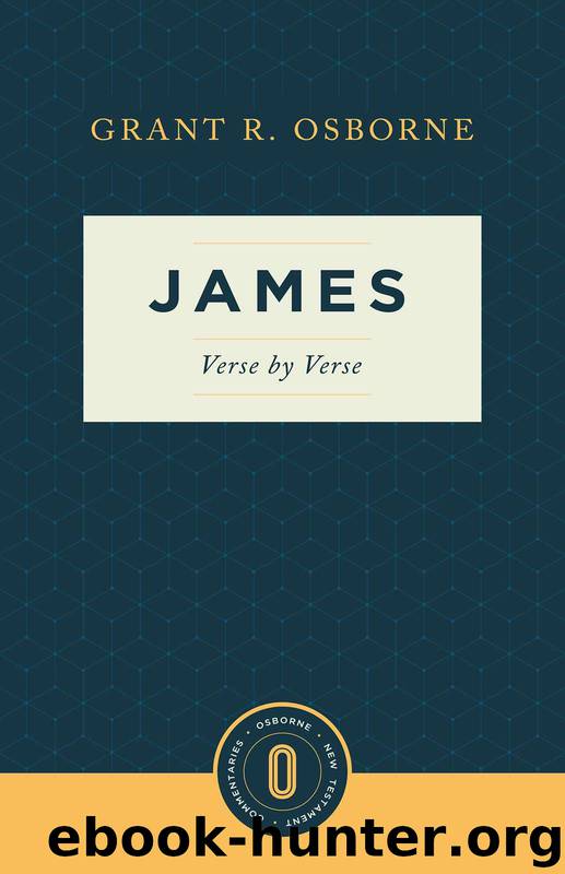 James: Verse by Verse by Osborne Grant R