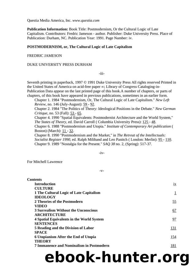 Jameson. Postmodernism, or The cultural logic of late capitalism (1991) by Unknown