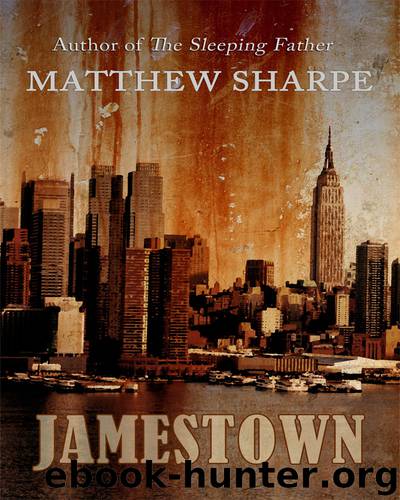 Jamestown by Matthew Sharpe