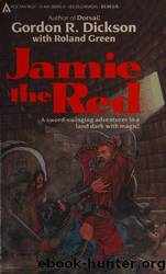 Jamie the Red by Dickson Gordon R