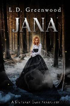 Jana by L. D. Greenwood