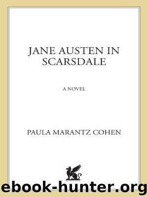 Jane Austen in Scarsdale by Paula Marantz Cohen