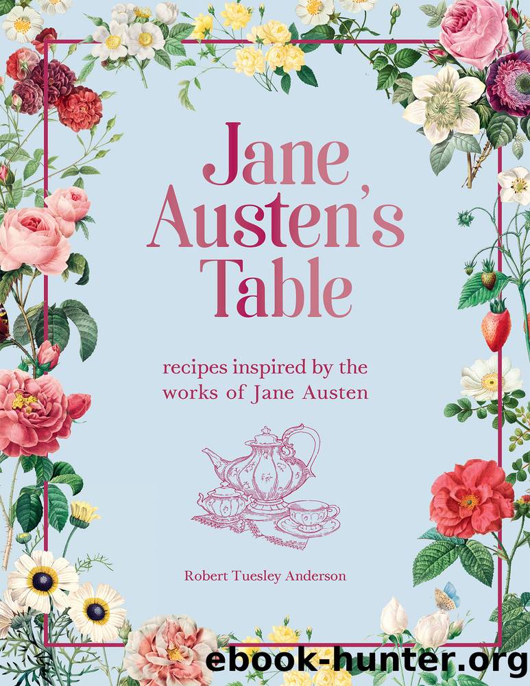 Jane Austen's Table by Robert Tuesley Anderson