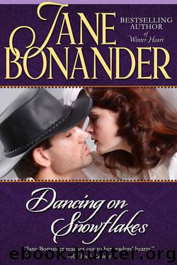 Jane Bonander by Dancing on Snowflakes