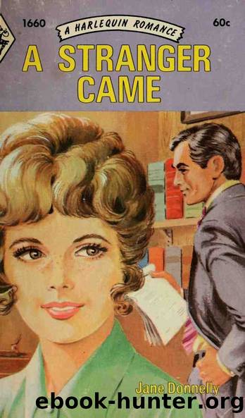 Jane Donnelly by A Stranger Came
