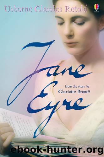 Jane Eyre by Anna Claybourne