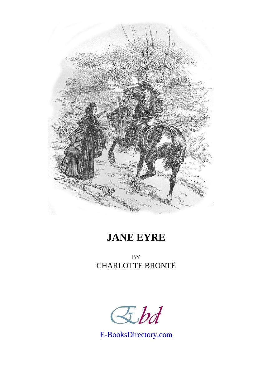 Jane Eyre by Charlotte Bronte