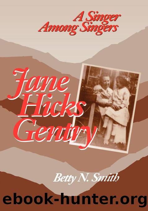 Jane Hicks Gentry by Smith Betty N.;