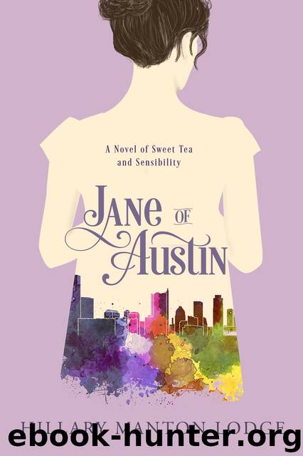 Jane of Austin by Hillary Manton Lodge