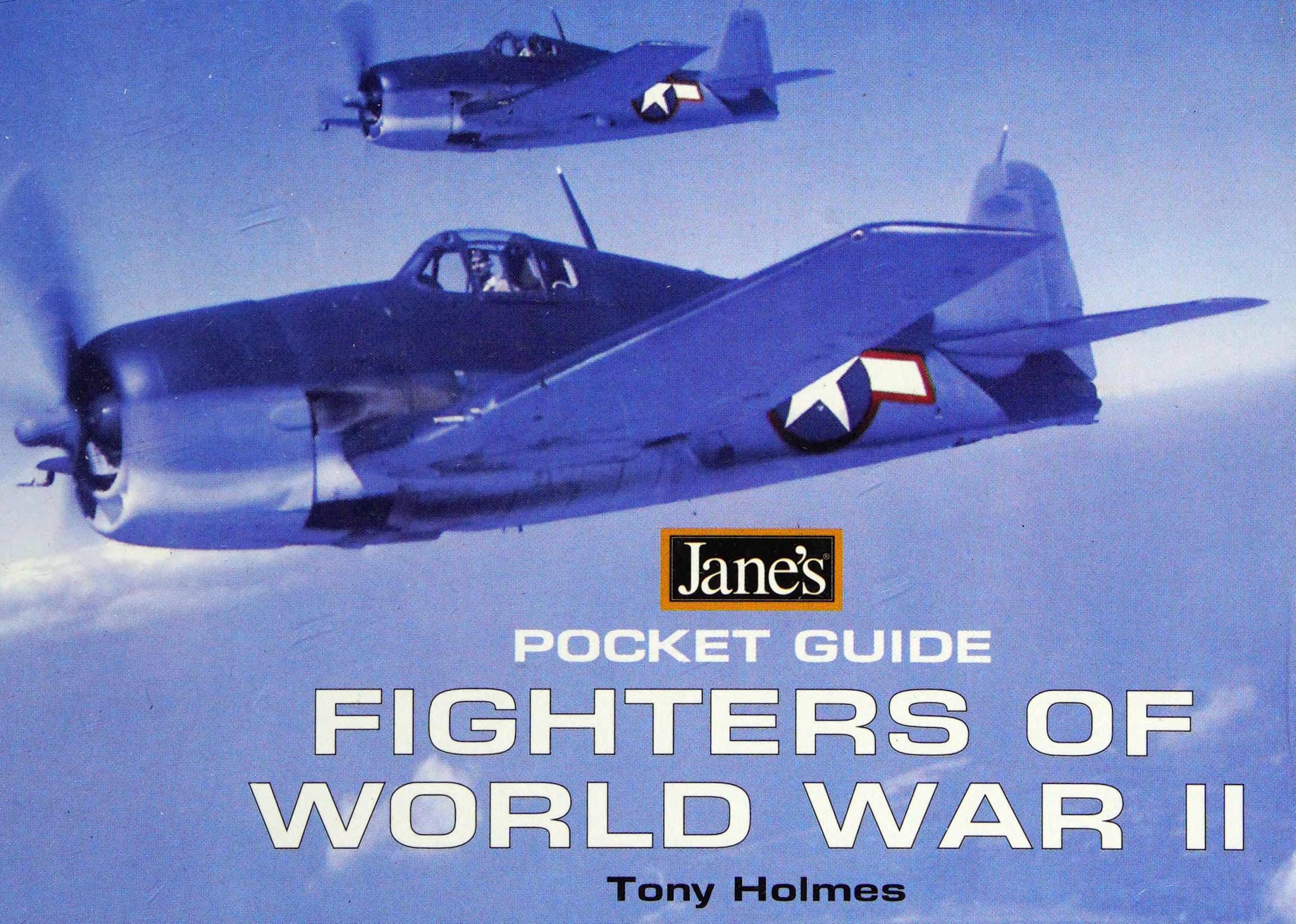 Jane's Pocket Book of Fighters of World War II by Unknown