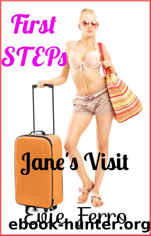 Jane's Visit by Evie Ferro